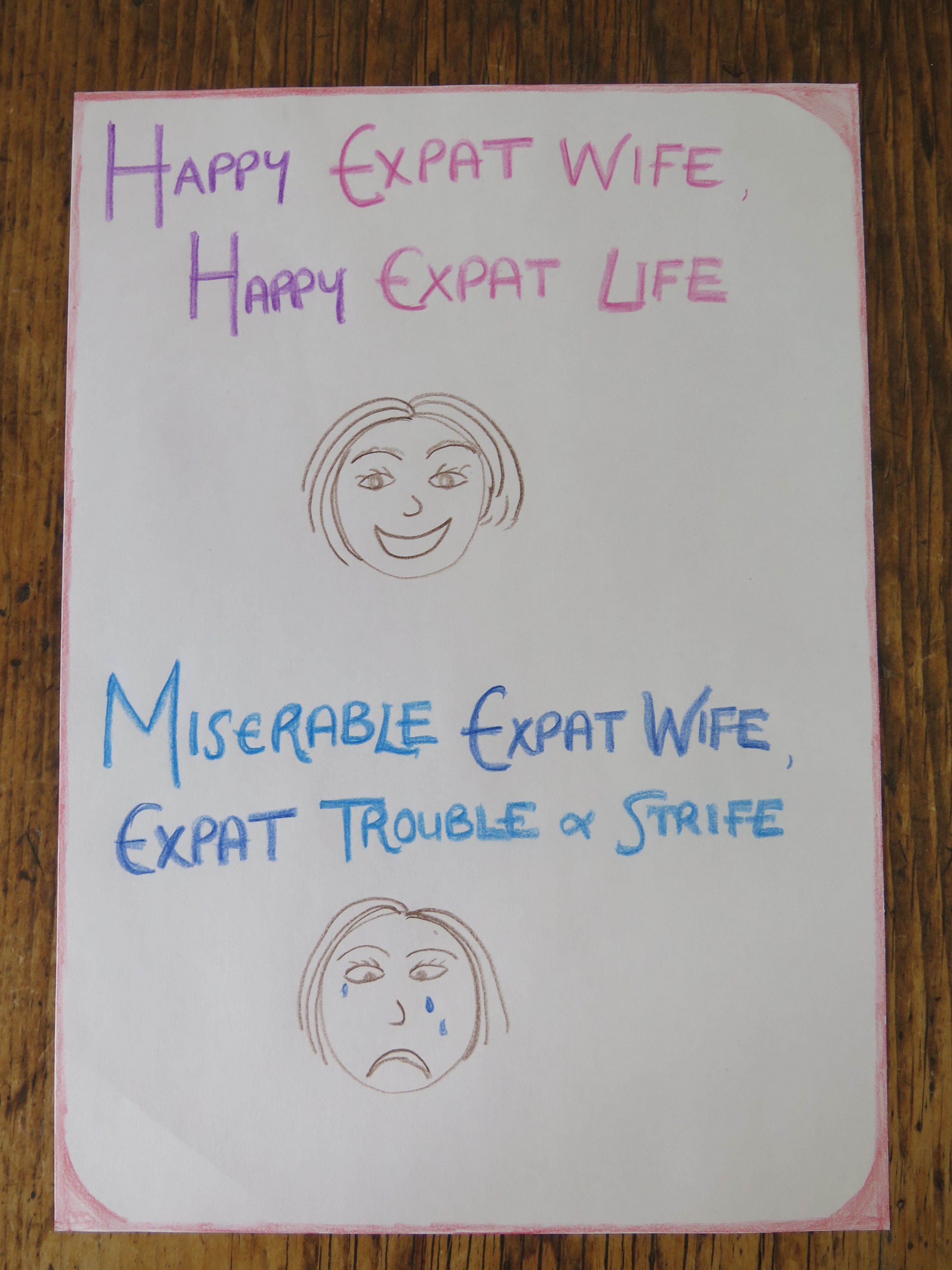 Expat Happy Wife Happy Life